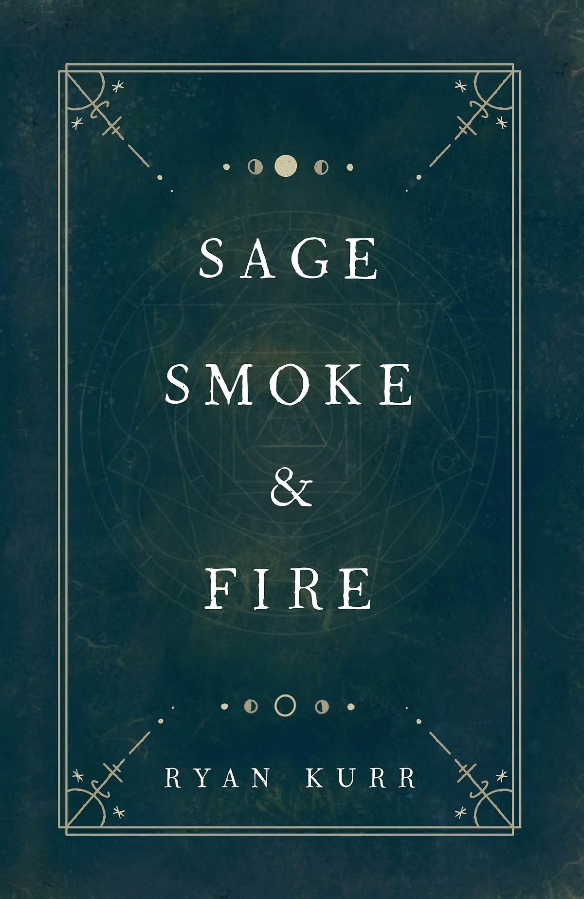 Cover of Sage, Smoke & Fire