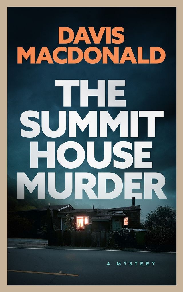 Cover of THE SUMMIT HOUSE MURDER